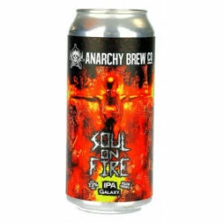 Anarchy Soul On Fire Can
