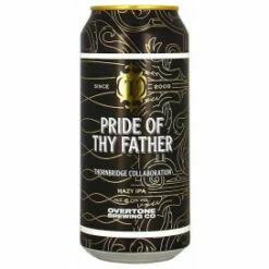 Thornbridge/Overtone Pride Of Thy Father Can